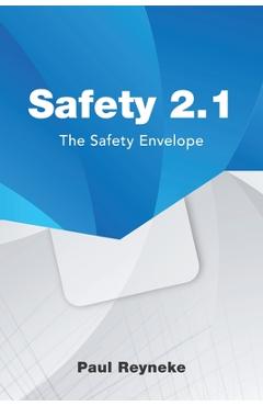 Coperta cărții 'Safety 2.1: The Safety Envelope - Paul Reyneke'