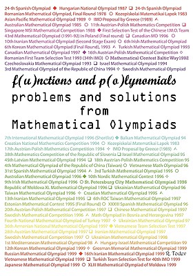 Functions and Polynomials Problems and Solutions from Mathematical Olympiads - R. Todev