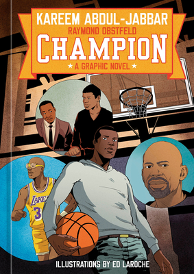 Champion: A Graphic Novel - Kareem Abdul-jabbar