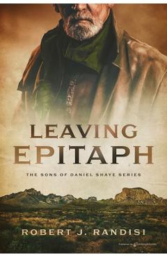 Poza produsului Leaving Epitaph - Robert J. Randisi