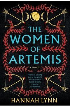 The Women of Artemis - Hannah Lynn