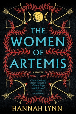 The Women of Artemis - Hannah Lynn