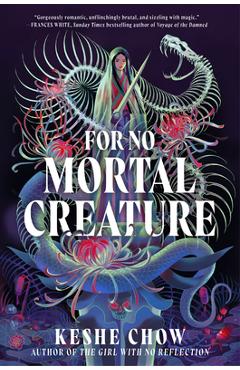 Poza produsului For No Mortal Creature - Keshe Chow