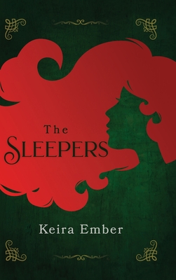The Sleepers - Keira Ember