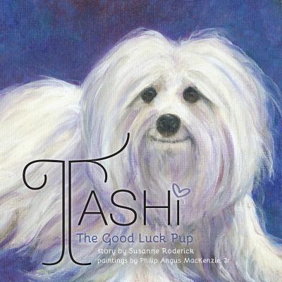 Tashi The Good Luck Pup - Susanne Roderick