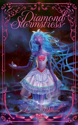 Diamond Stormstress - Lillitha Demorte