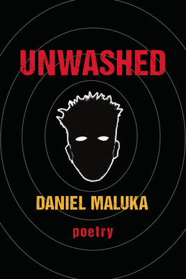 Unwashed - Daniel Maluka