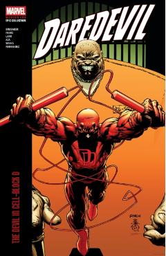 Daredevil Modern Era Epic Collection: The Devil in Cell-Block D - Ed Brubaker