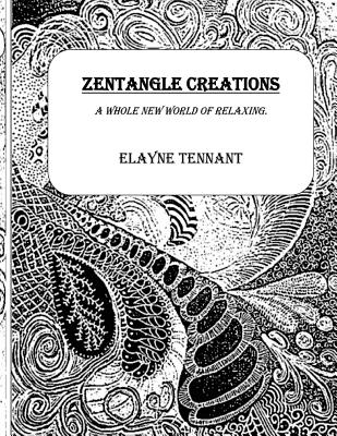 Zentangle Creations - Elayne Tennant