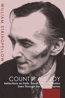Count It All Joy - William Stringfellow