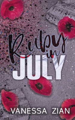 Ruby in July - Vanessa Zian