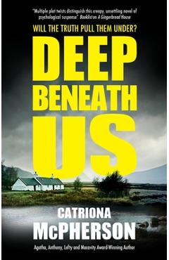 Poza produsului Deep Beneath Us - Catriona Mcpherson