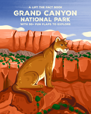 Grand Canyon National Park: Lift the Fact - Emma Whitelaw