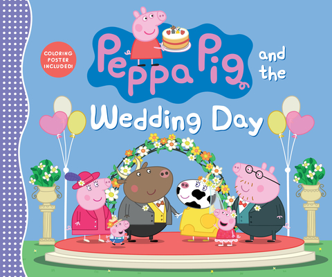 Peppa Pig and the Wedding Day - 