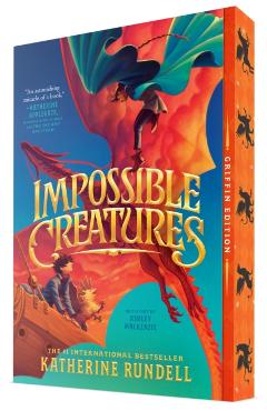 Impossible Creatures - Katherine Rundell