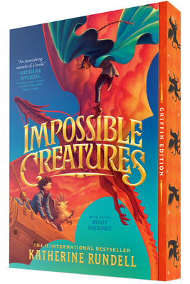 Impossible Creatures - Katherine Rundell