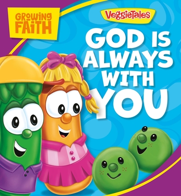 Growing Faith: God Is Always with You - Pamela Kennedy