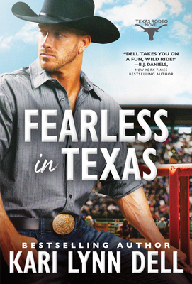 Fearless in Texas - Kari Lynn Dell
