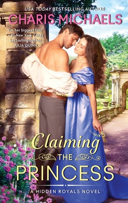 Claiming the Princess - Charis Michaels