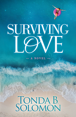 Surviving Love - Tonda B. Solomon