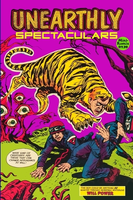 Unearthly Spectaculars - Mini Komix