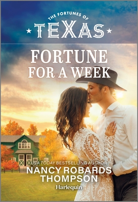 Fortune for a Week - Nancy Robards Thompson