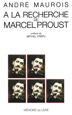 A la recherche de Marcel Proust - 