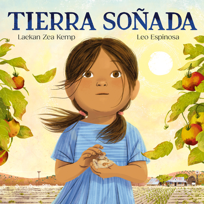 Tierra Soñada / Dream for the Land - Laekan Zea Kemp