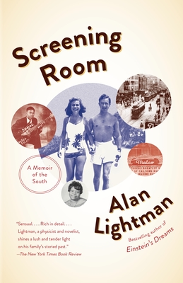 Screening Room: A Memoir of the South - Alan Lightman