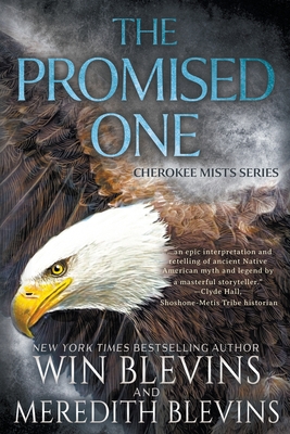 The Promised One: A Historical Fantasy Series - Win Blevins