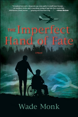 The Imperfect Hand of Fate - Wade Monk