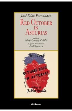 Red October in Asturias - Jose Diaz Fernandez