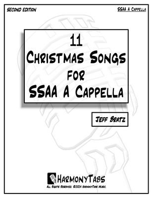 11 Christmas Songs for SSAA A Cappella: Second Edition - Jeff Bratz