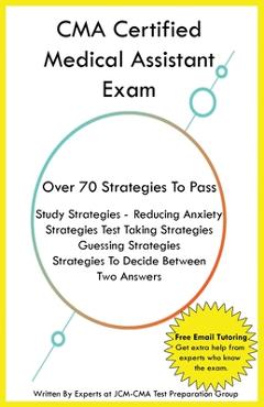 Coperta cărții 'CMA Certified Medical Assistant Exam - Jcm-cma Test Preparation Group'