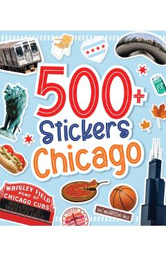 Coperta cărții '500 Stickers: Chicago -'