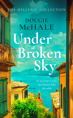 Under a Broken Sky - Dougie Mchale