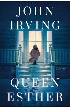 Poza produsului Queen Esther - John Irving