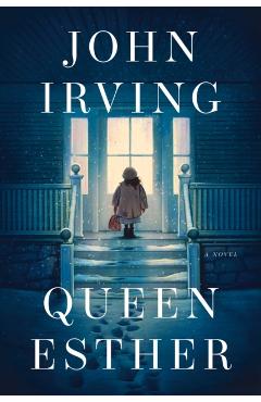 Queen Esther - John Irving