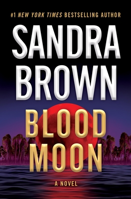 Blood Moon - Sandra Brown
