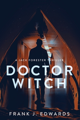 Doctor Witch - Frank J. Edwards