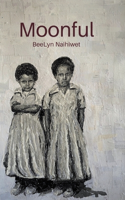 Moonful - Beelyn Naihiwet