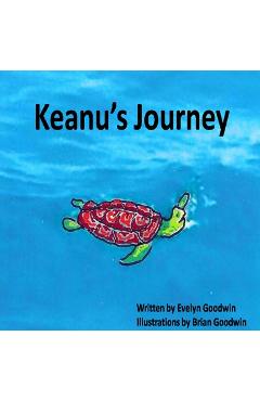 Coperta cărții 'Keanu's Journey - Evelyn Goodwin'