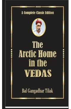 Poza produsului The Arctic Home In The Vedas - 