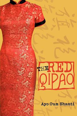 The Red Qipao - Ayo Oum Shanti