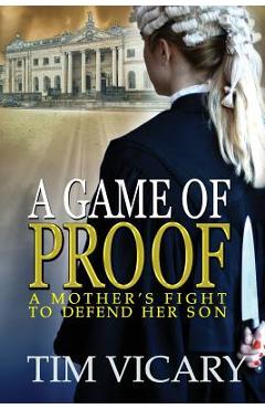 Coperta cărții 'A Game of Proof - Tim Vicary'