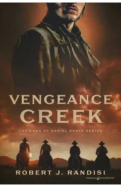 Coperta cărții 'Vengeance Creek - Robert J. Randisi'