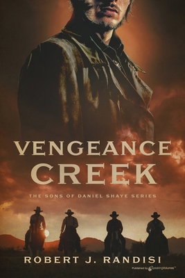 Vengeance Creek - Robert J. Randisi