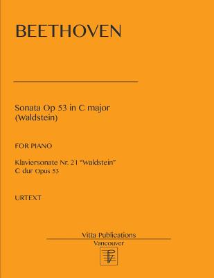 Sonata op 53 in C major: Waldstein. Urtext - V. Shevtsov