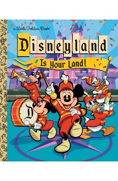 Coperta cărții 'Disneyland Is Your Land! -'
