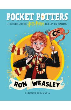 Coperta cărții 'Pocket Potters: Ron Weasley (Little Guides to the Harry Potter Books #2) - J. K. Rowling'